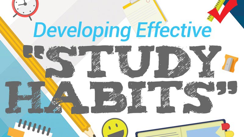 Develop effective study habits
